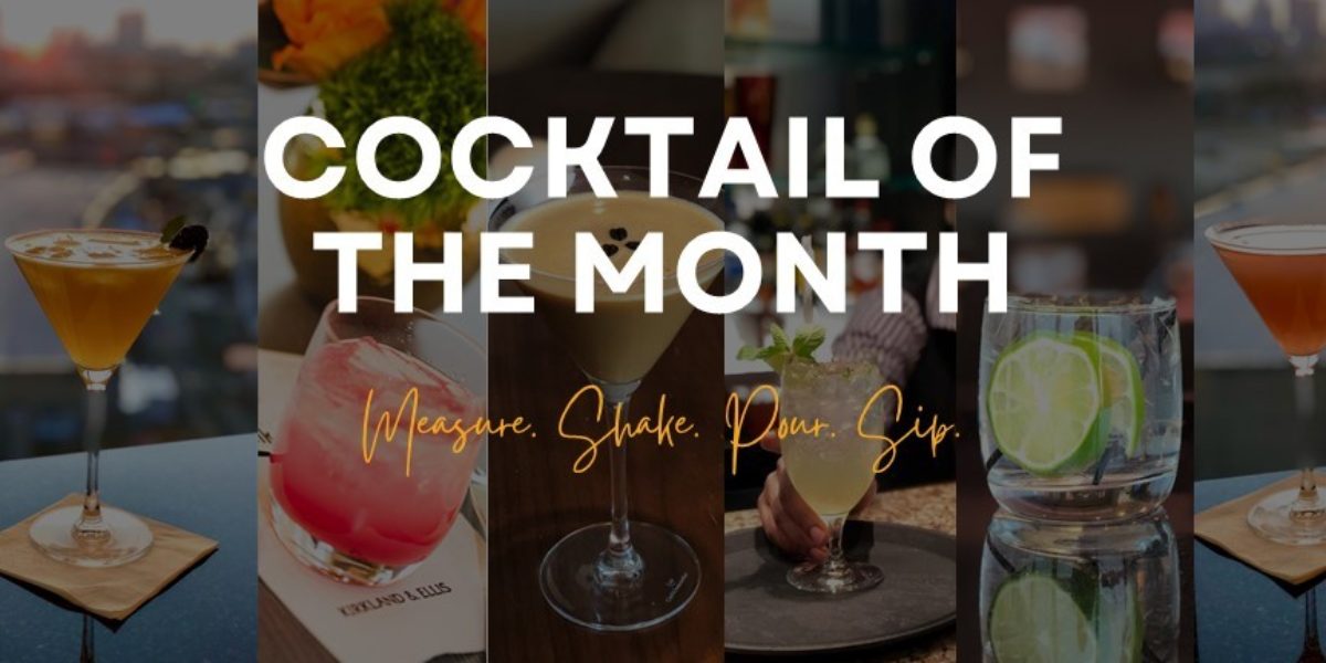 Cocktail Of The Month